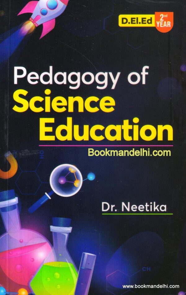 Pedagogy of Science Education