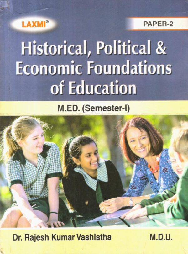 Historical, Political & Economic Foundations of Education
