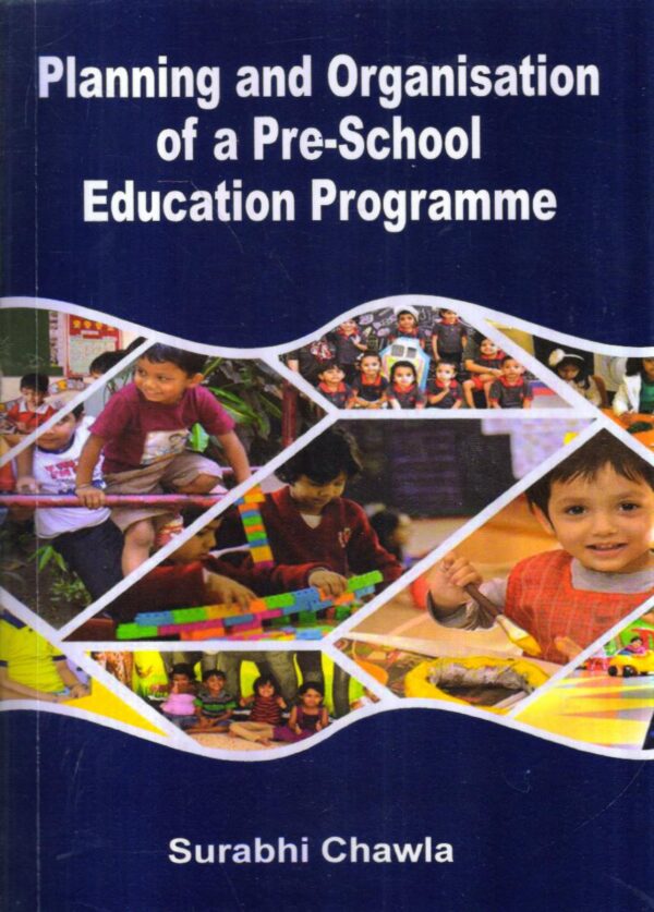 Planning and Organisation of a Pre-School Education Programme