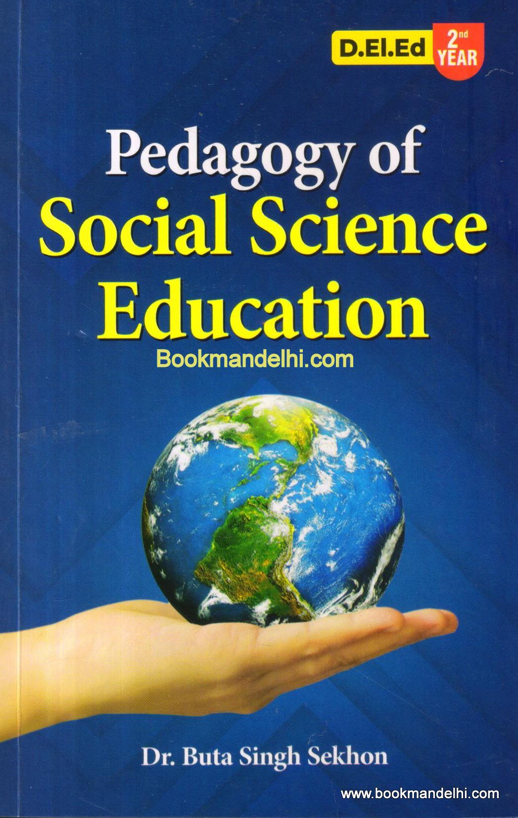 Pedagogy of Social Science Education