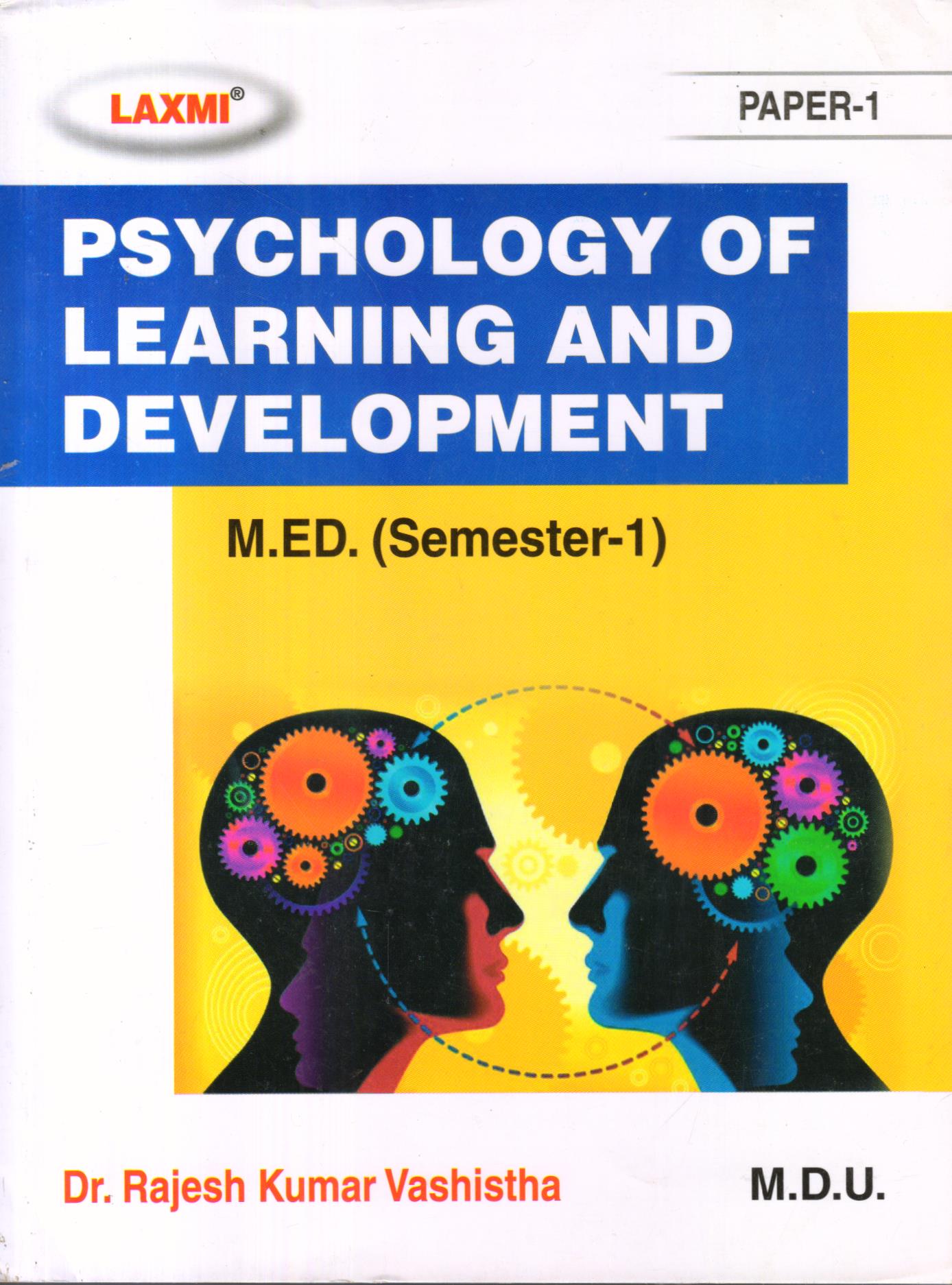 PSYCHOLOGY OF LEARNING AND DEVELOPMENT
