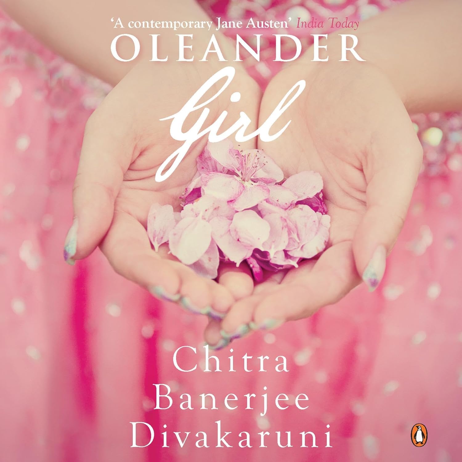 Oleander Girl by Chitra Banerjee Divakaruni