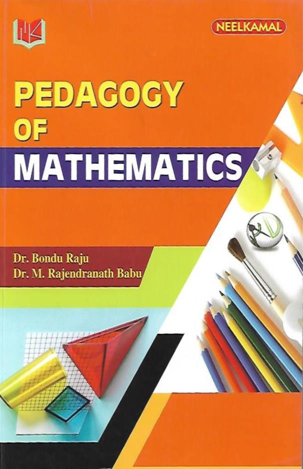 PEDAGOGY OF MATHEMATICS