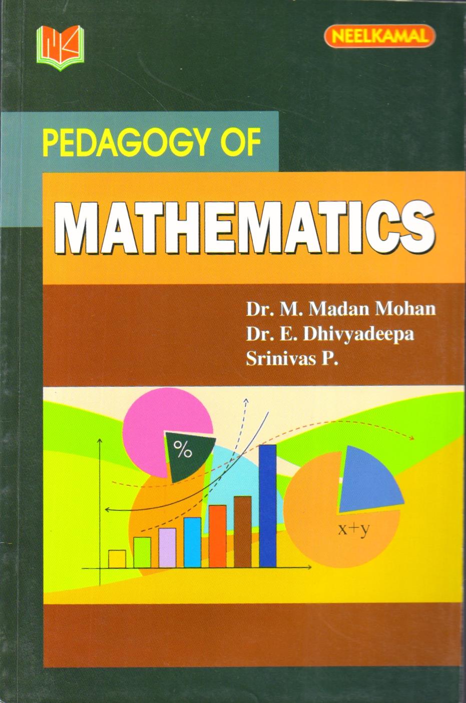 PEDAGOGY OF MATHEMATICS