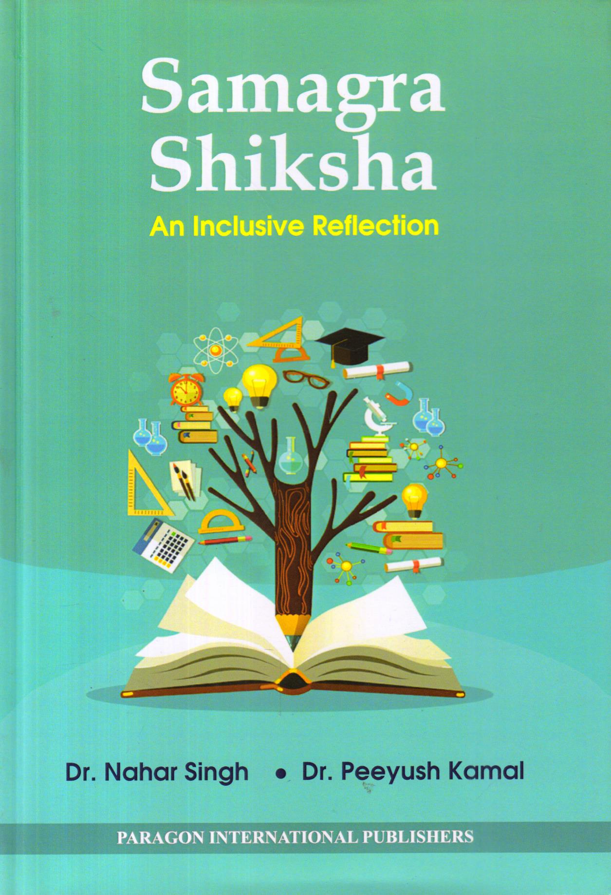 Samagra Shiksha An Inclusive Reflection
