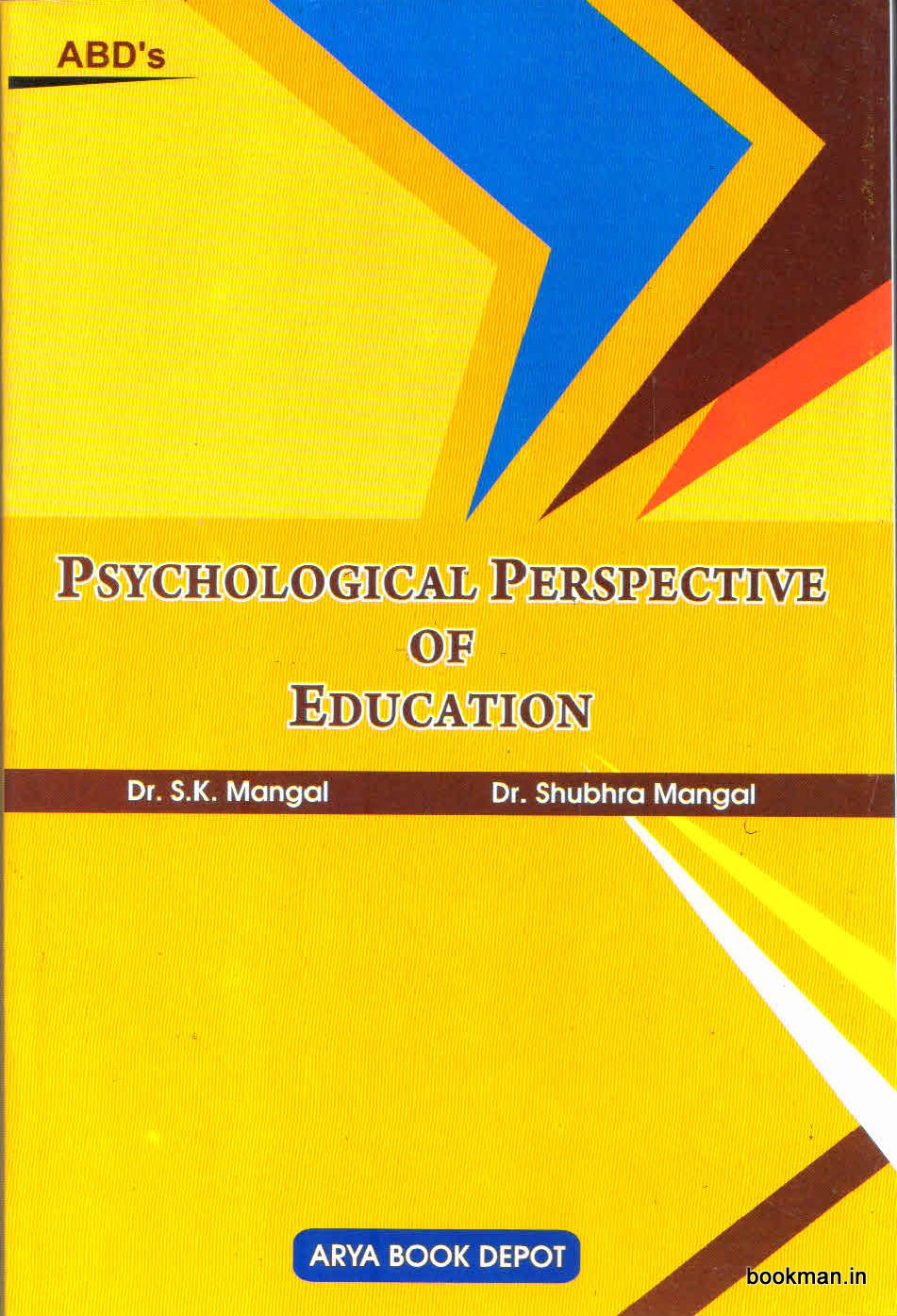 Psychological Perspectives of Education