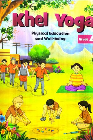 9789357290227.1 Khel Yoga Physical Education and Well-Being Grade 4