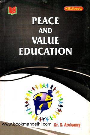 91aC0iVkZJL._SL1500_ Peace and Value Education