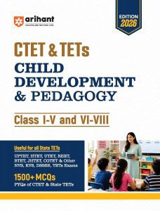 Arihant CTET & TETs Child Development & Pedagogy for Classes 1–5 & 6–8
